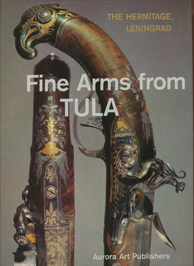 Broń i uzbrojenie - Mavrodin - Fine Arms from Tula - 1977.jpg