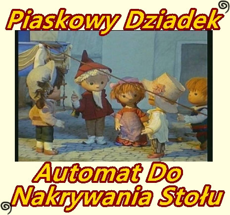 Okładki  P  - Piaskowy Dziadek - Automat Do Nakrywania Stołu - S.jpg