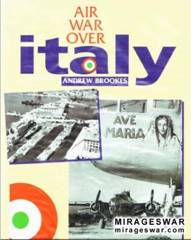 Ian Allan LtdAng - Air War Over Italy 1943-1945 Ian Allan.jpg