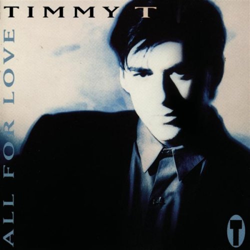 Timmy T - 1992 - All for Love Flac - Timmy T - All for Love Front.jpg