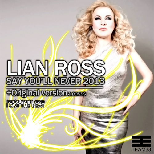 Lian Ross - Say Youll Never 2013 Promo - Cover.png