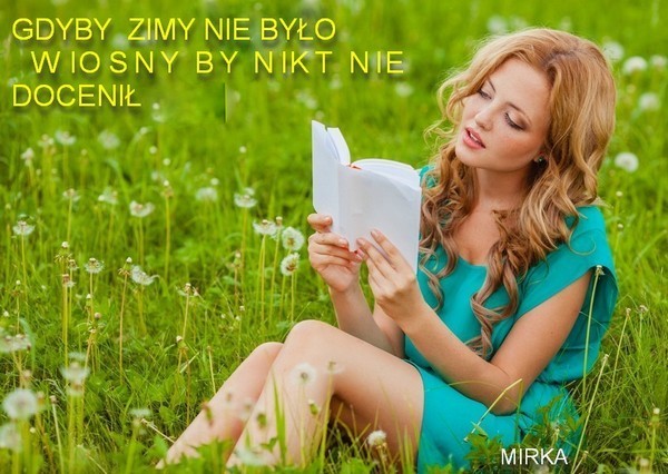 WIOSNA- - czytajaca_dziewczyna_łaka_mlecze_trawa_wiosna.jpg