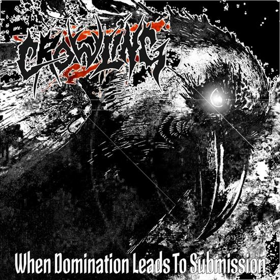 Crowling - When Domination Leads to Submission 2020 - Cover.jpg
