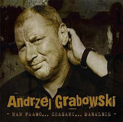 Andrzej Grabowski - Mam Prawo... Czasami... Banalnie - mam-prawo.jpg