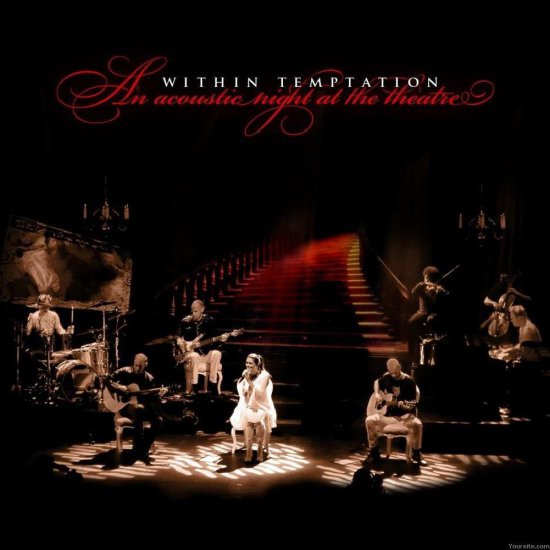 Within Temptation... - Within Temptation 2009 - An Acoustic Night At The Theatre.jpg
