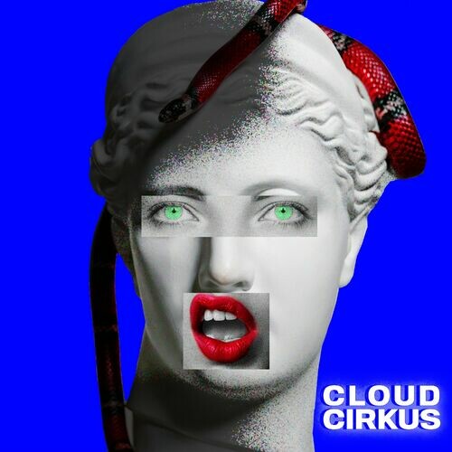 Cloud Cirkus - Cloud Cirkus - 2022, MP3, 320 kbps - cover.jpg