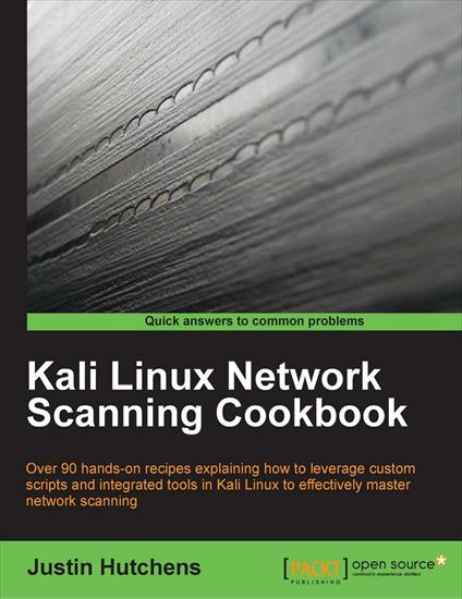 Kali Linux Network Scanning Cookbook - Kali Linux Network Scanning Cookbook - Justin Hutchens.jpg