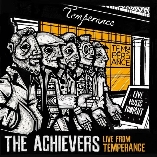 The Achievers - Live fromTemperance 2023 - gm.jpg