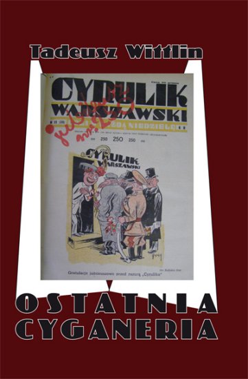 Tadeusz Wittlin - Ostatnia cyganeria - okładka książki - LTW.jpg